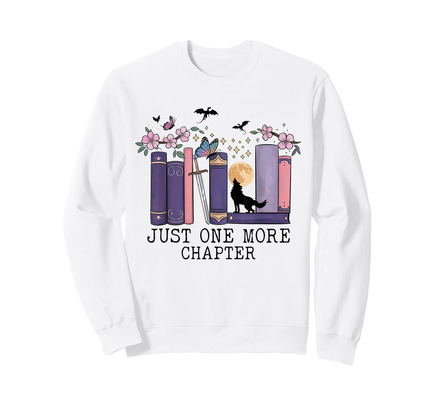 Just One More Chapter Romantasy Book Dragon Bookworm Bookish T-Shirt