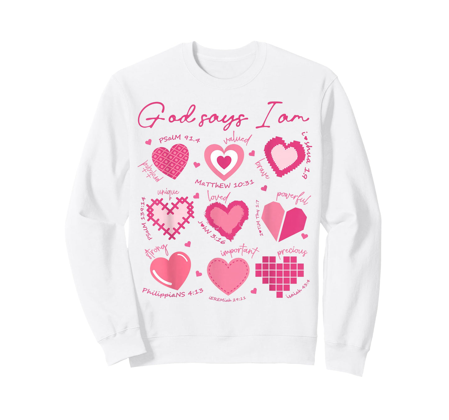 God Says I Am Christian for Girls Teens Women Valentines Day T-Shirt