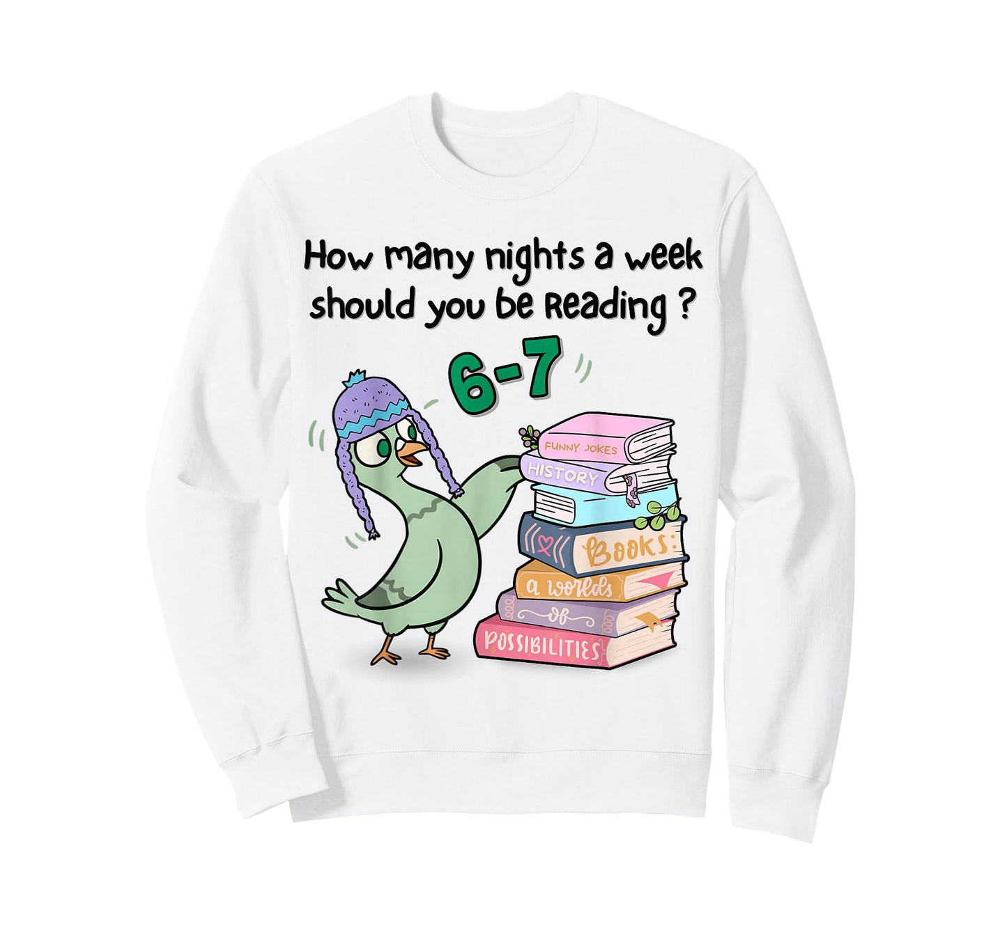 Teacher 67 How Many Nights a Week Should You Be Reading 6 7 T-Shirt