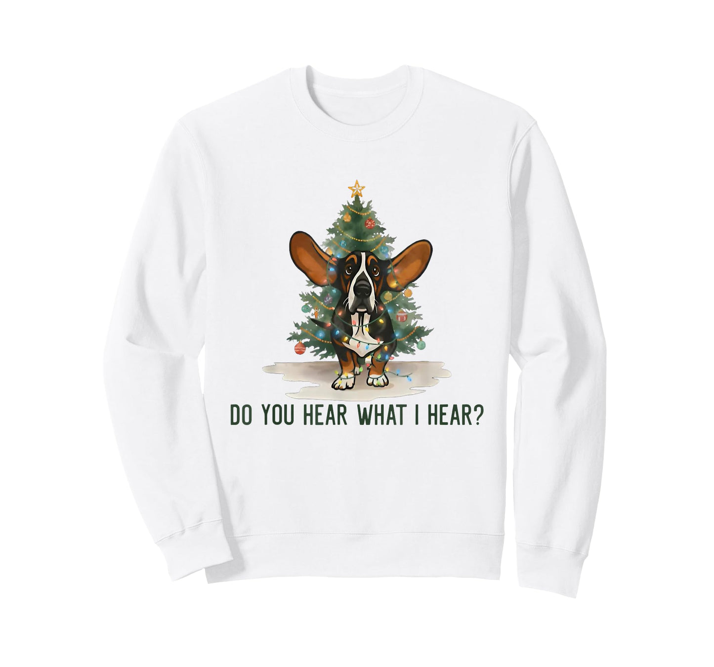 Do You Hear What I Hear Funny Basset Hound Dog T-Shirt