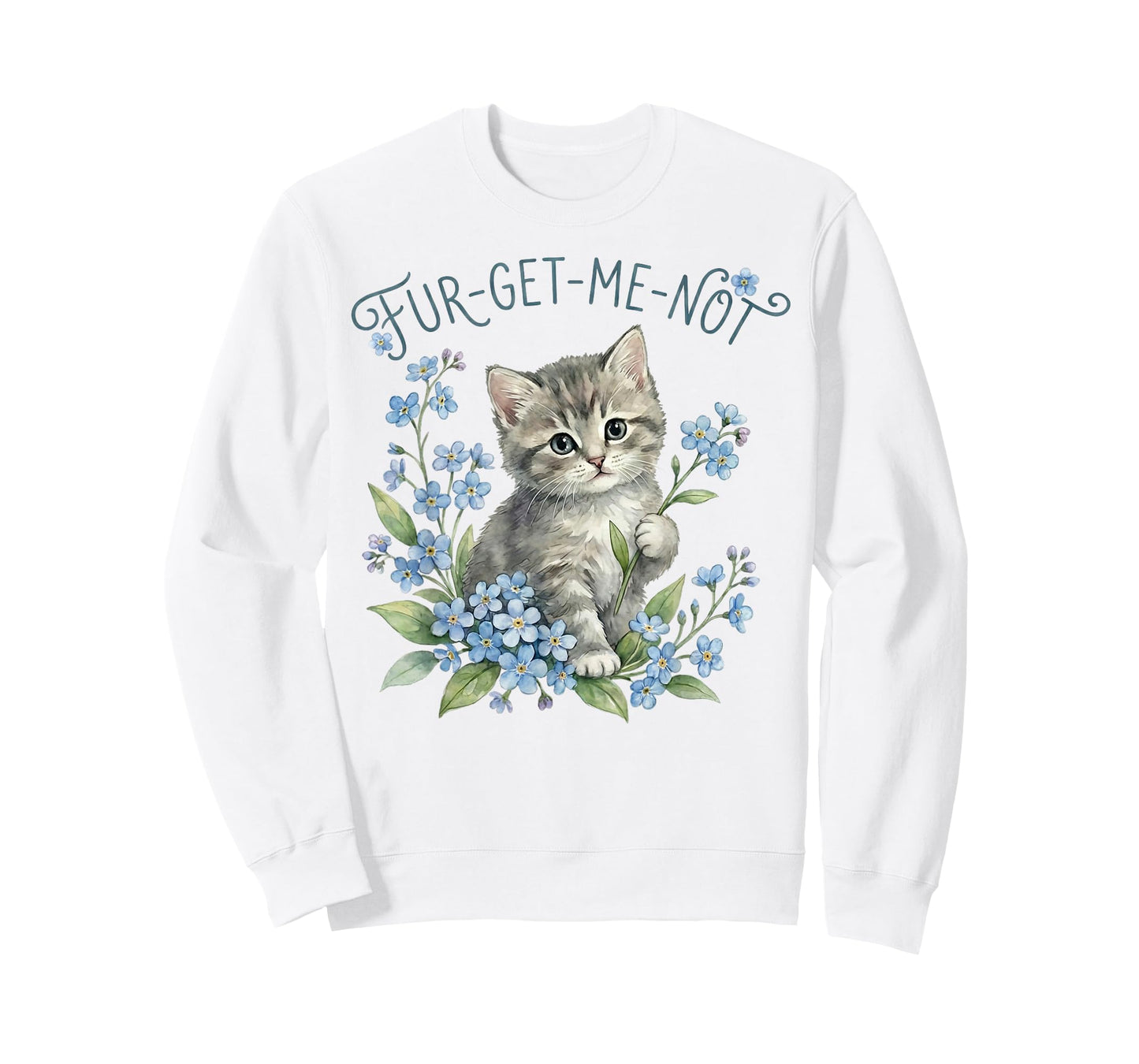Cute Cat & Flowers Fur-Get-Me-Not Gift Women Girls Kids T-Shirt