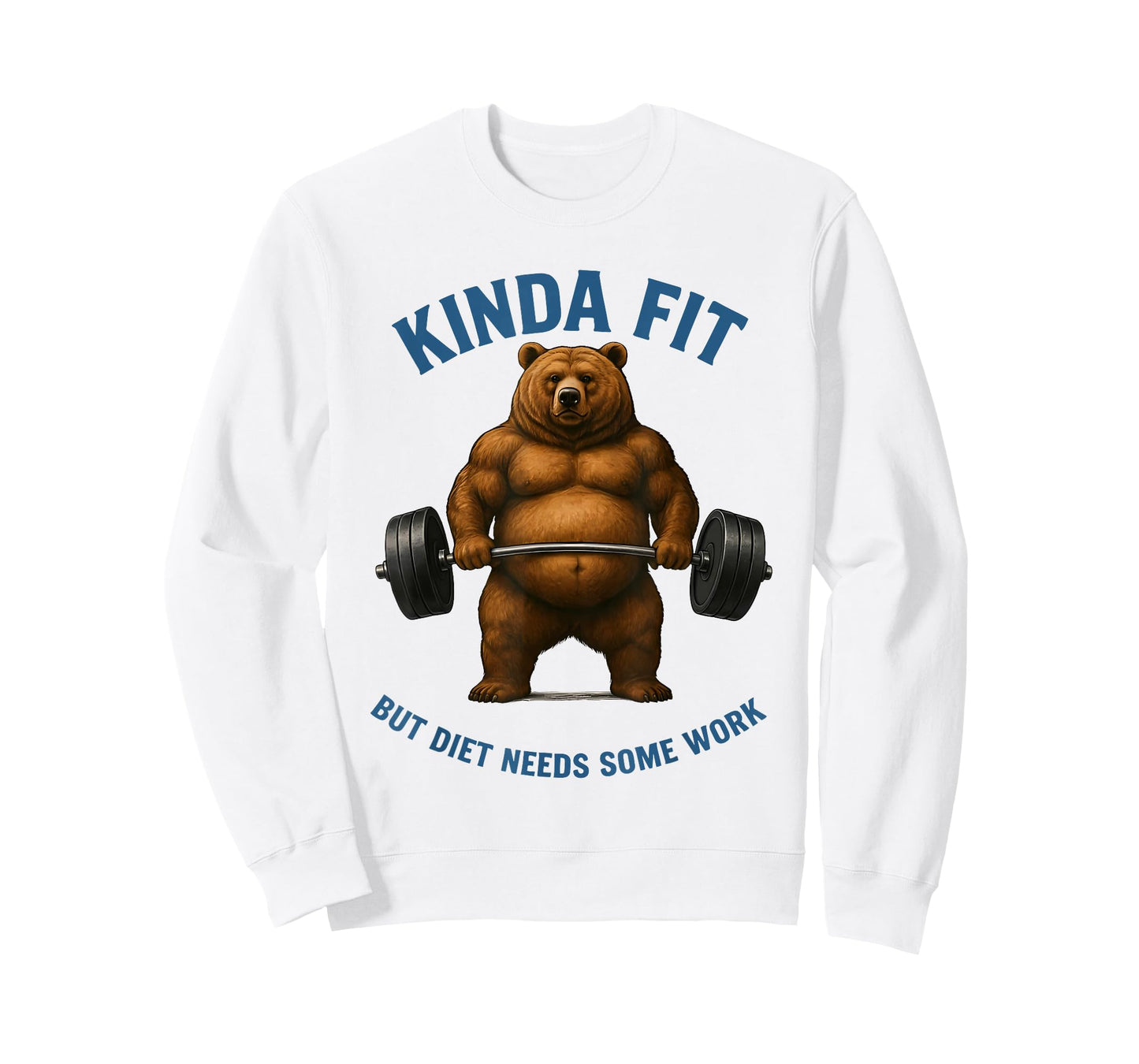 Kinda Fit But Diet Needs Some Work Bear Weightlifting Gym T-Shirt