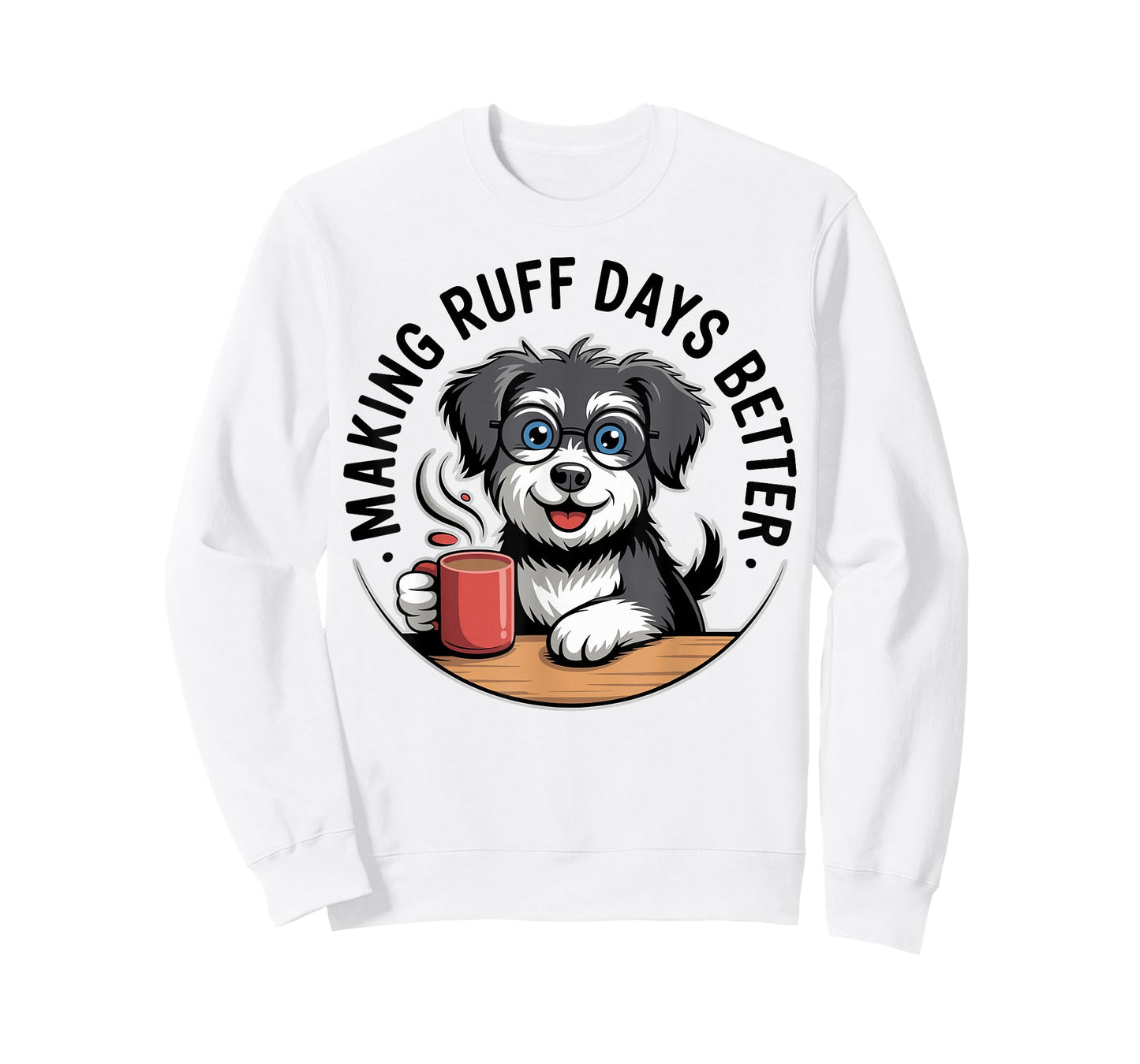Making Ruff Days Better Funny School Counselor, Therapist T-Shirt