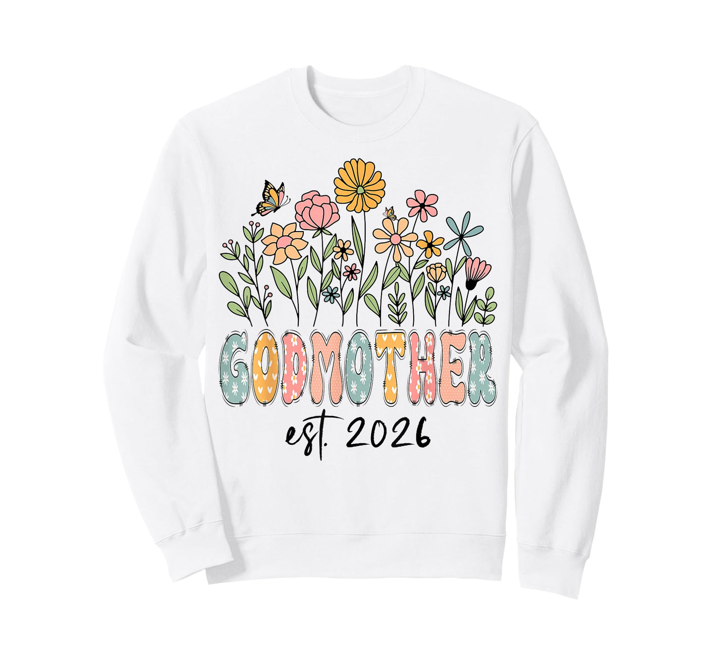 Godmother Est. 2026 Wildflower Promoted to Godmother T-Shirt
