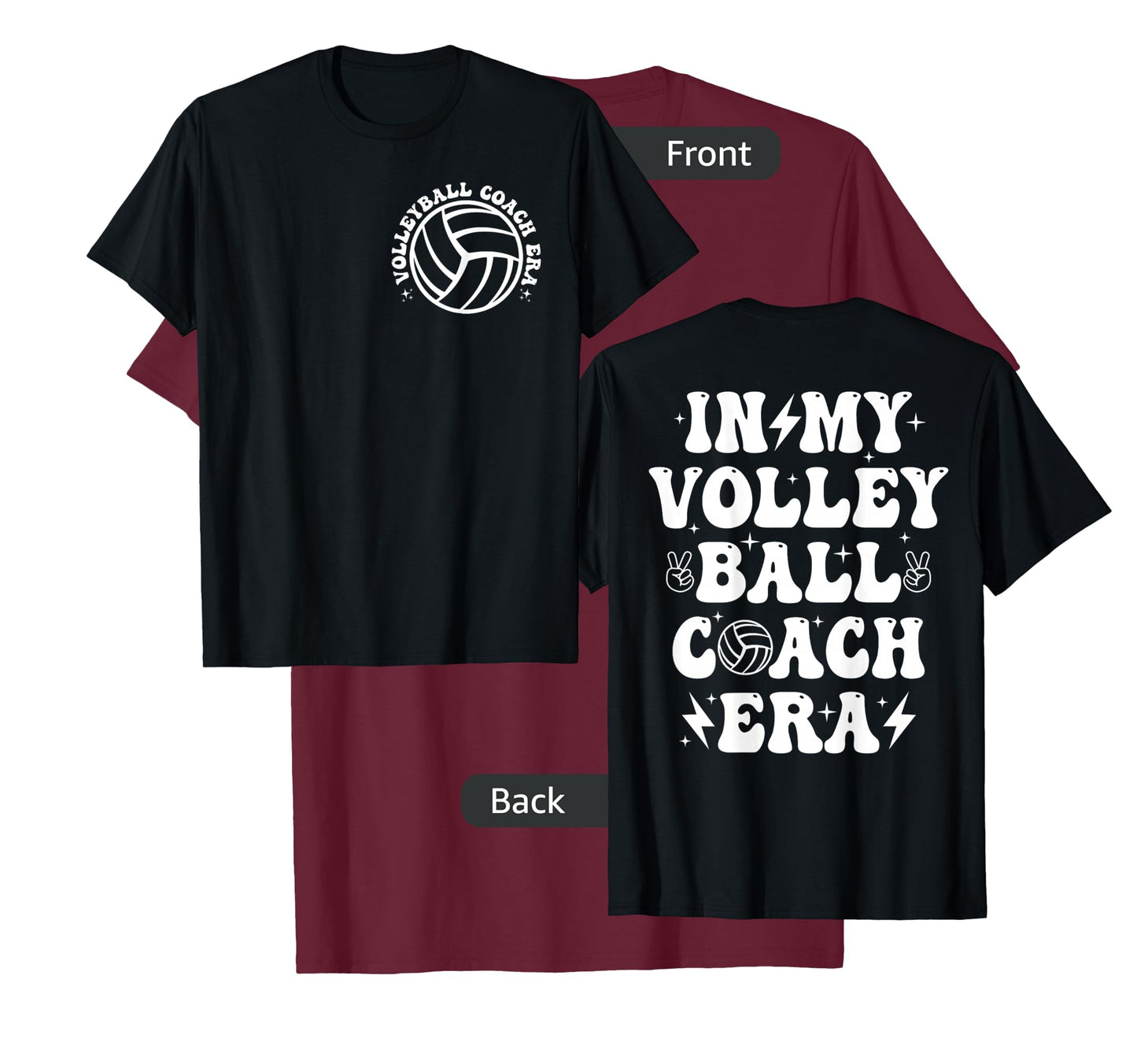 Funny In My Volleyball Coach Era Coach Volleyball Player Dad T-Shirt