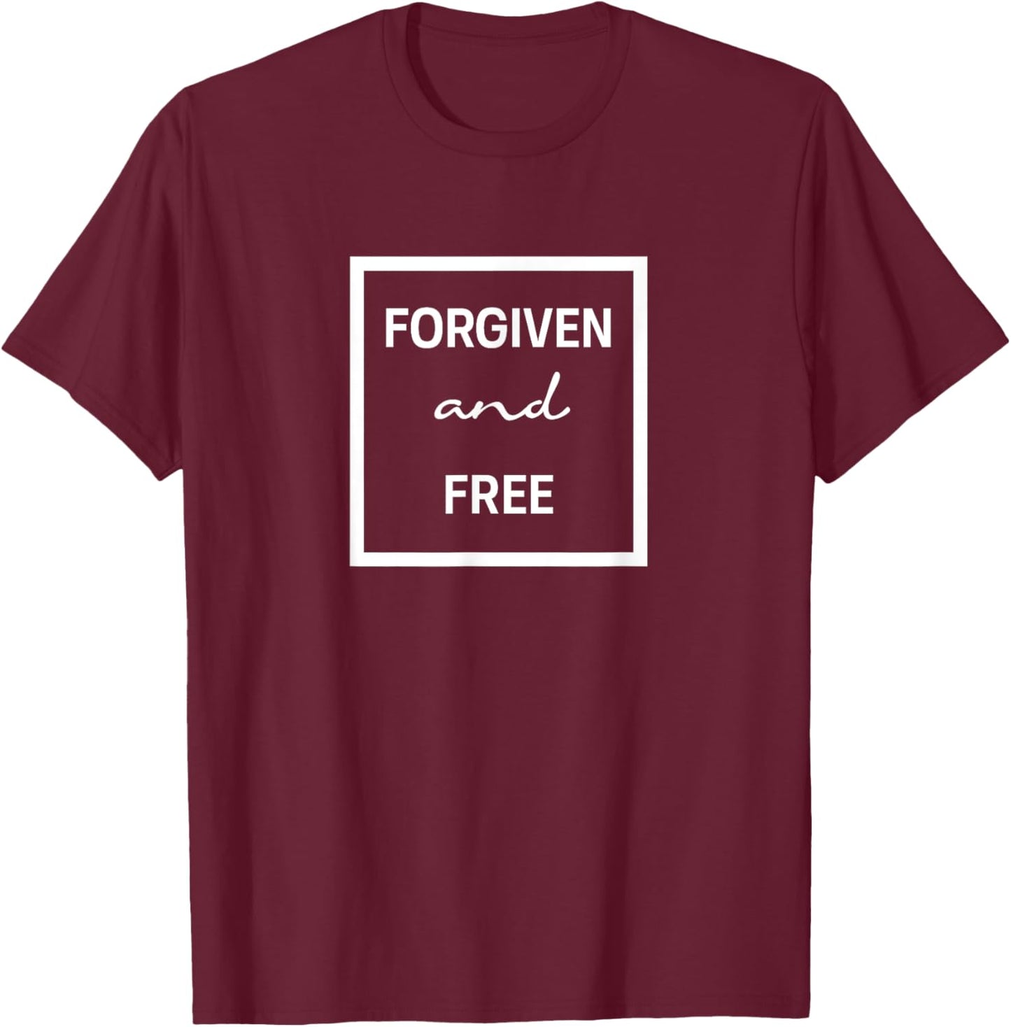 Forgiven and Free Christian Inspirational Design T-Shirt - T-Shirt | Maroon