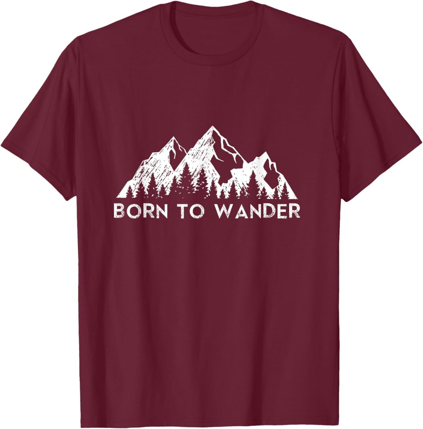 Born to Wander Trail Hiking Hiker Outdoors Camping Nomads T-Shirt - T-Shirt | Maroon