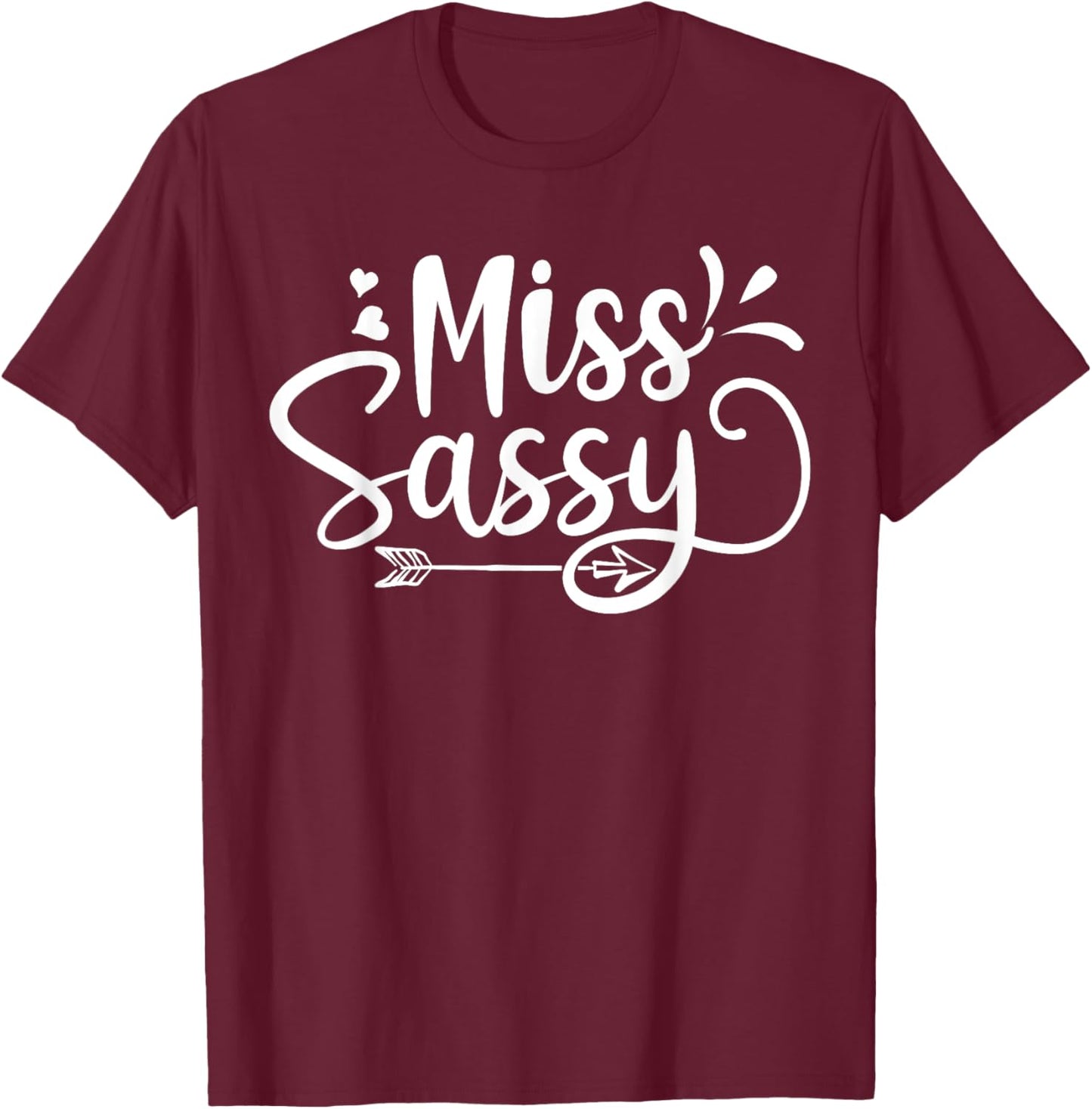 Miss Sassy T-Shirt - T-Shirt | Maroon