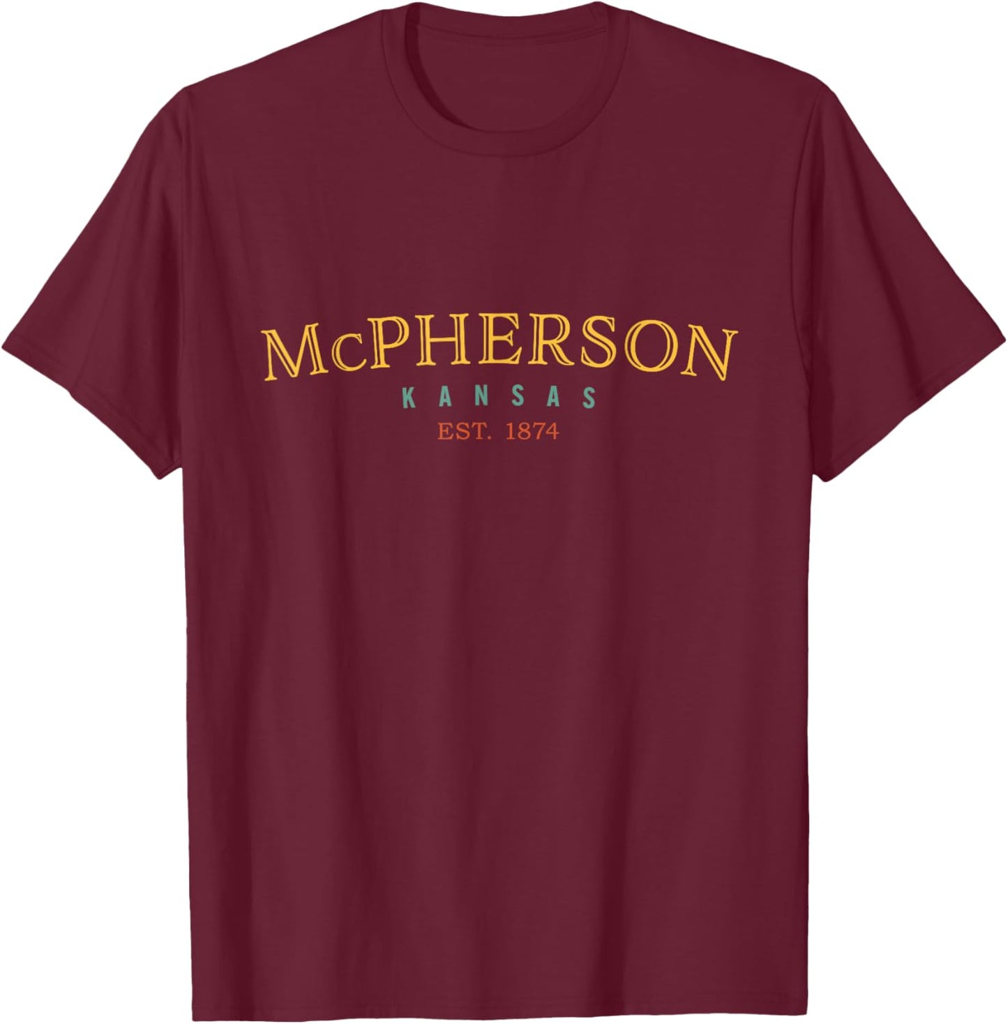 McPherson Kansas KS Hometown T-Shirt - T-Shirt | Maroon