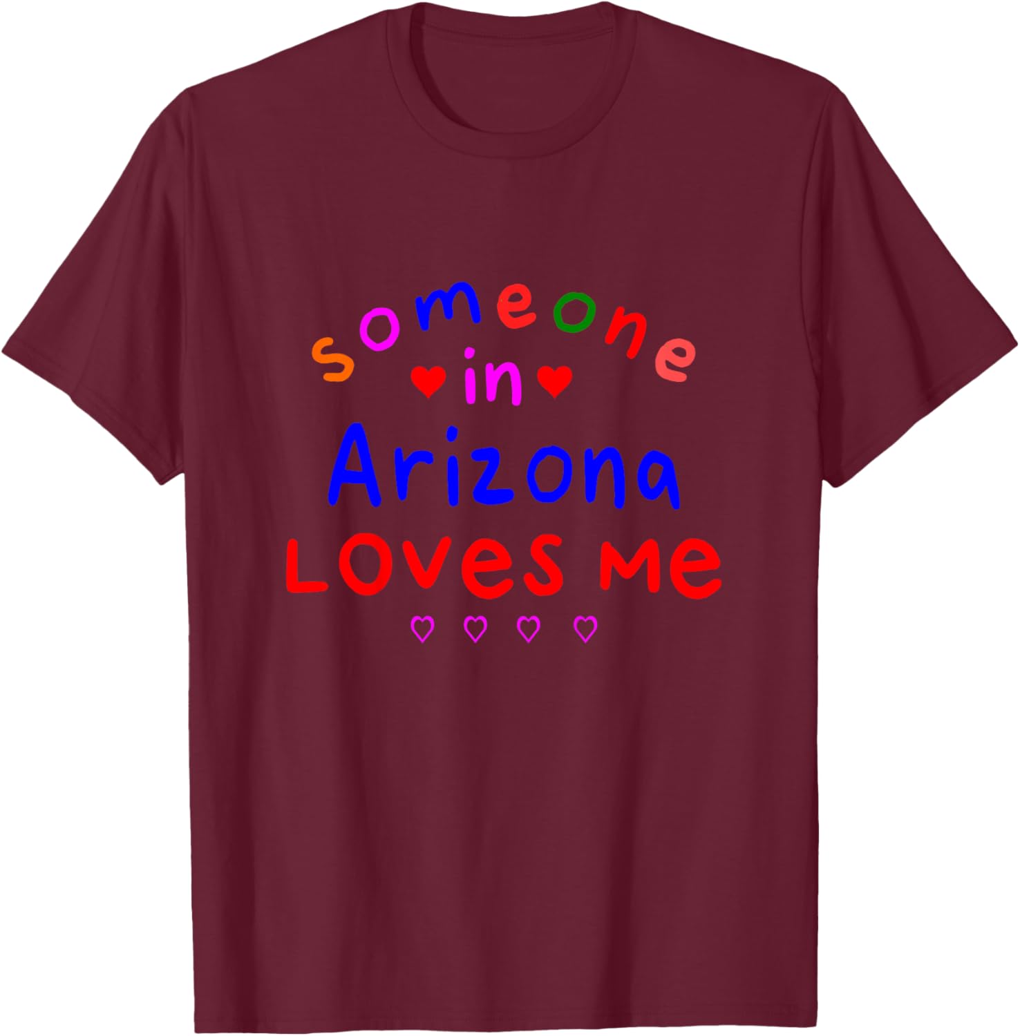 Kids Someone in Arizona Loves Me Kids Boys Girls T-Shirt - T-Shirt | Maroon
