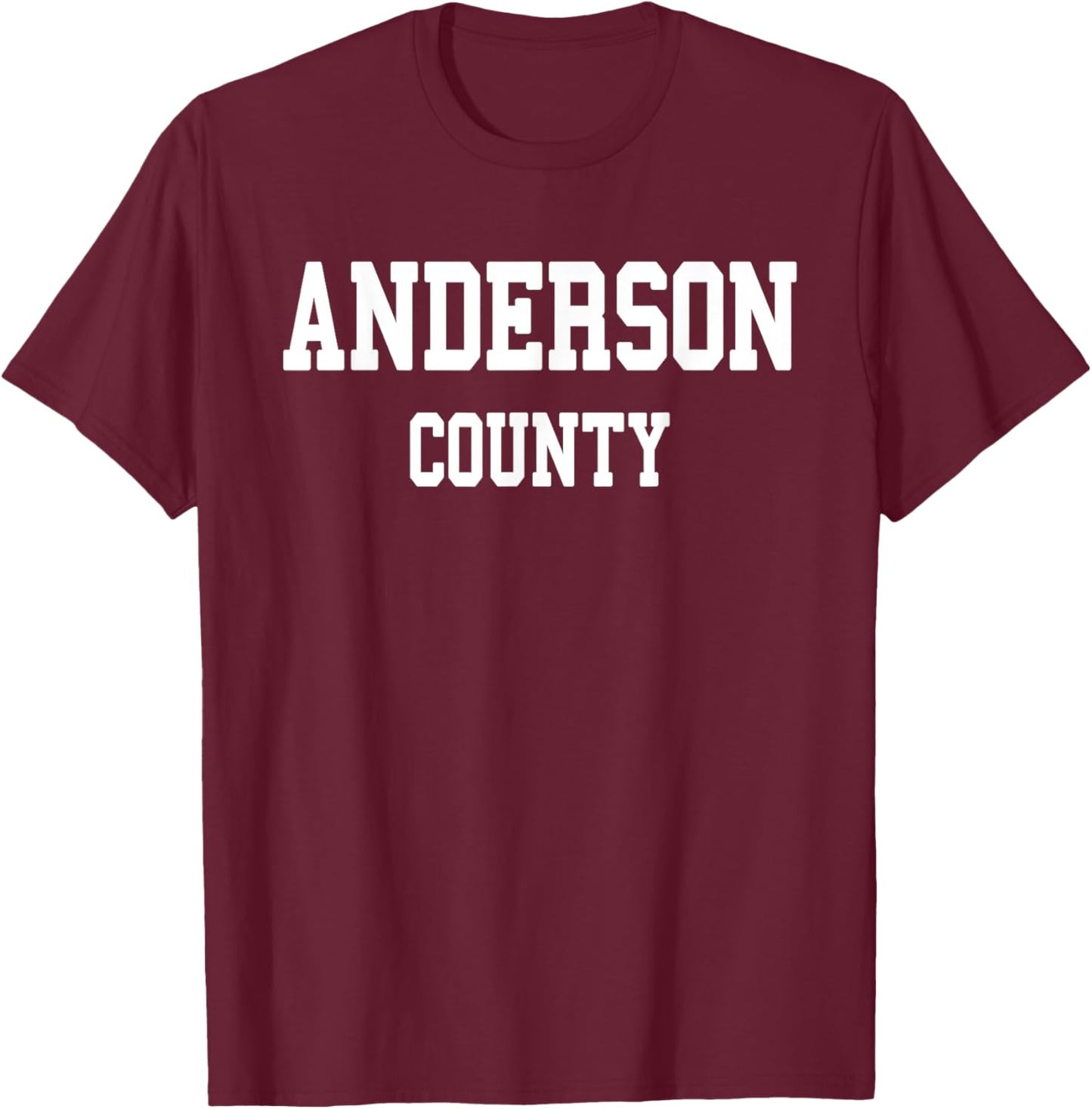 Anderson County T-Shirt - T-Shirt | Maroon