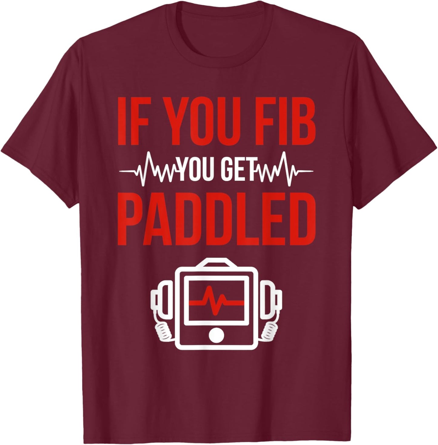 Funny Emergency Nurse ER Nursing T-Shirt - T-Shirt | Maroon