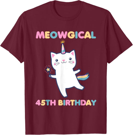 Meowgical 45th Birthday Kitty 45 Year Old Funny Cat Lover Men Women Girls Kids T-Shirt - T-Shirt | Maroon