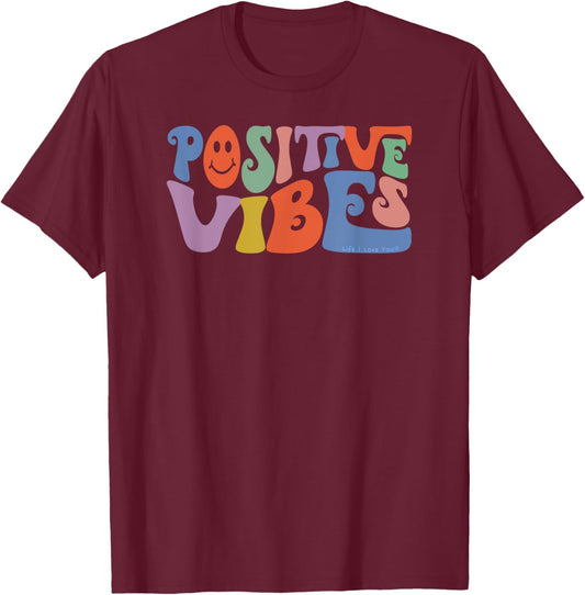 Fun Retro Hippie Inspirational Happy Positive Vibes T-Shirt - T-Shirt | Maroon