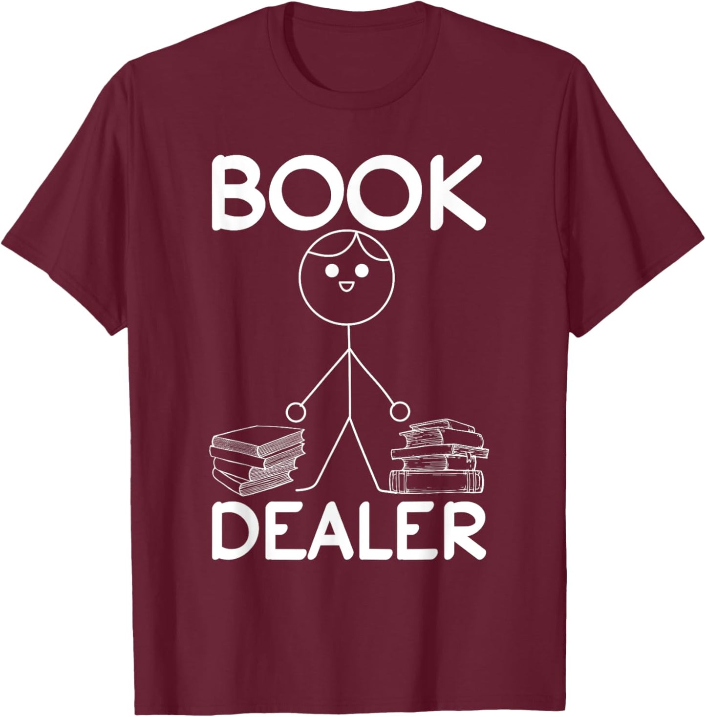 Book Dealer Stick Figure Book Lover Funny Book Reading T-Shirt - T-Shirt | Maroon