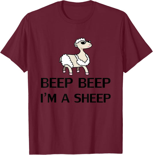 Beep Beep I'm A Sheep Shirt Funny Farm Animal Novelty Gift T-Shirt - T-Shirt | Maroon