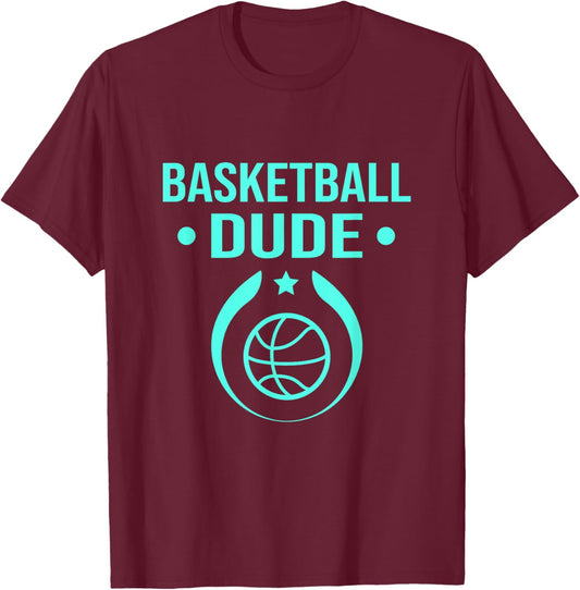 Perfect Basketball Dude Shirt Perfect Dude Merchandise Dude T-Shirt - T-Shirt | Maroon