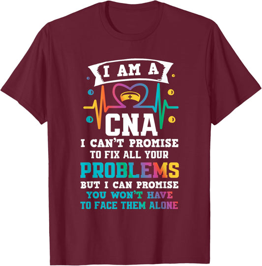 Funny CNA Nurse T-Shirt - T-Shirt | Maroon