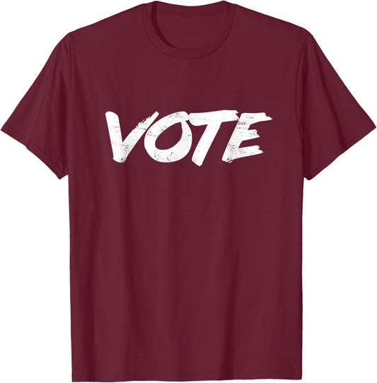Vote T-Shirt - T-Shirt | Maroon