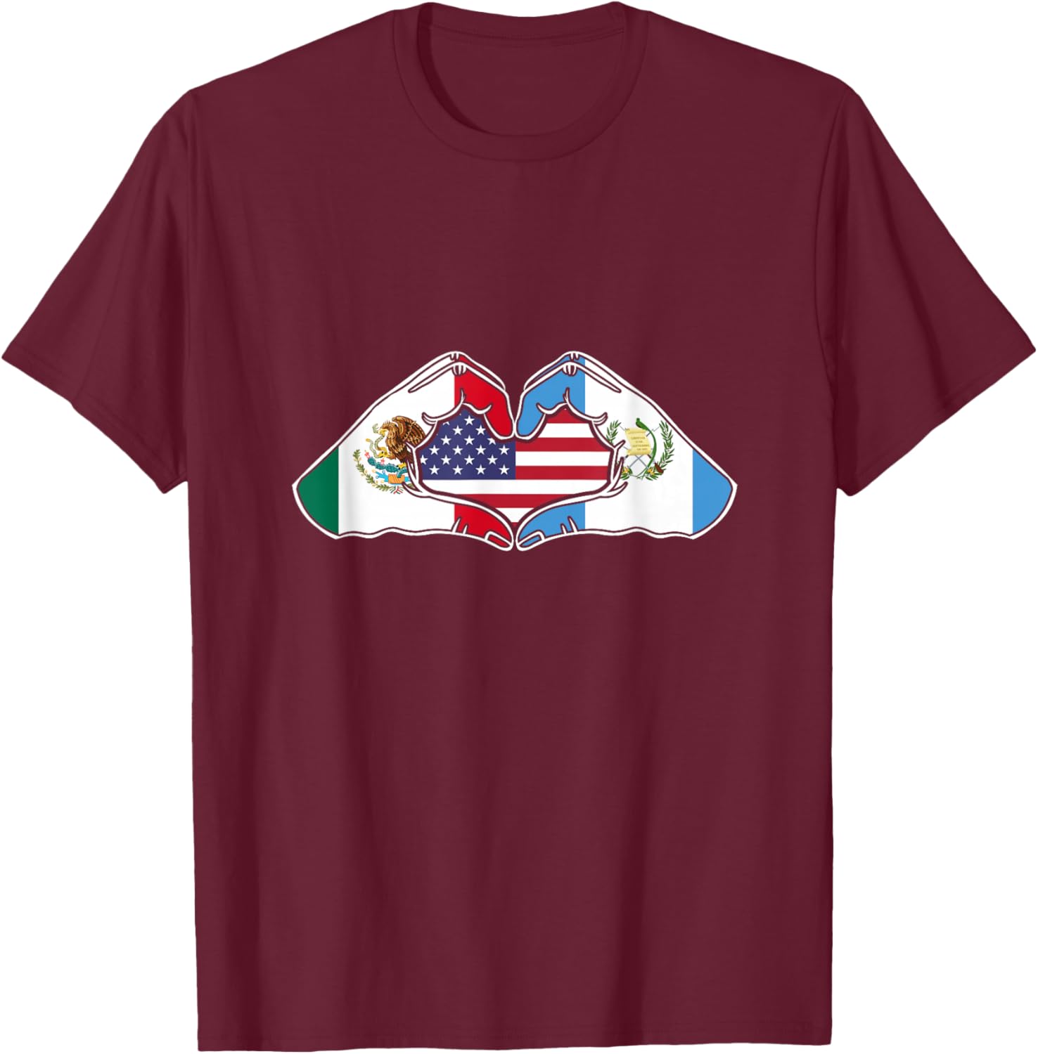 Heart hands Mexico, Guatemala and the USA. T-Shirt - T-Shirt | Maroon
