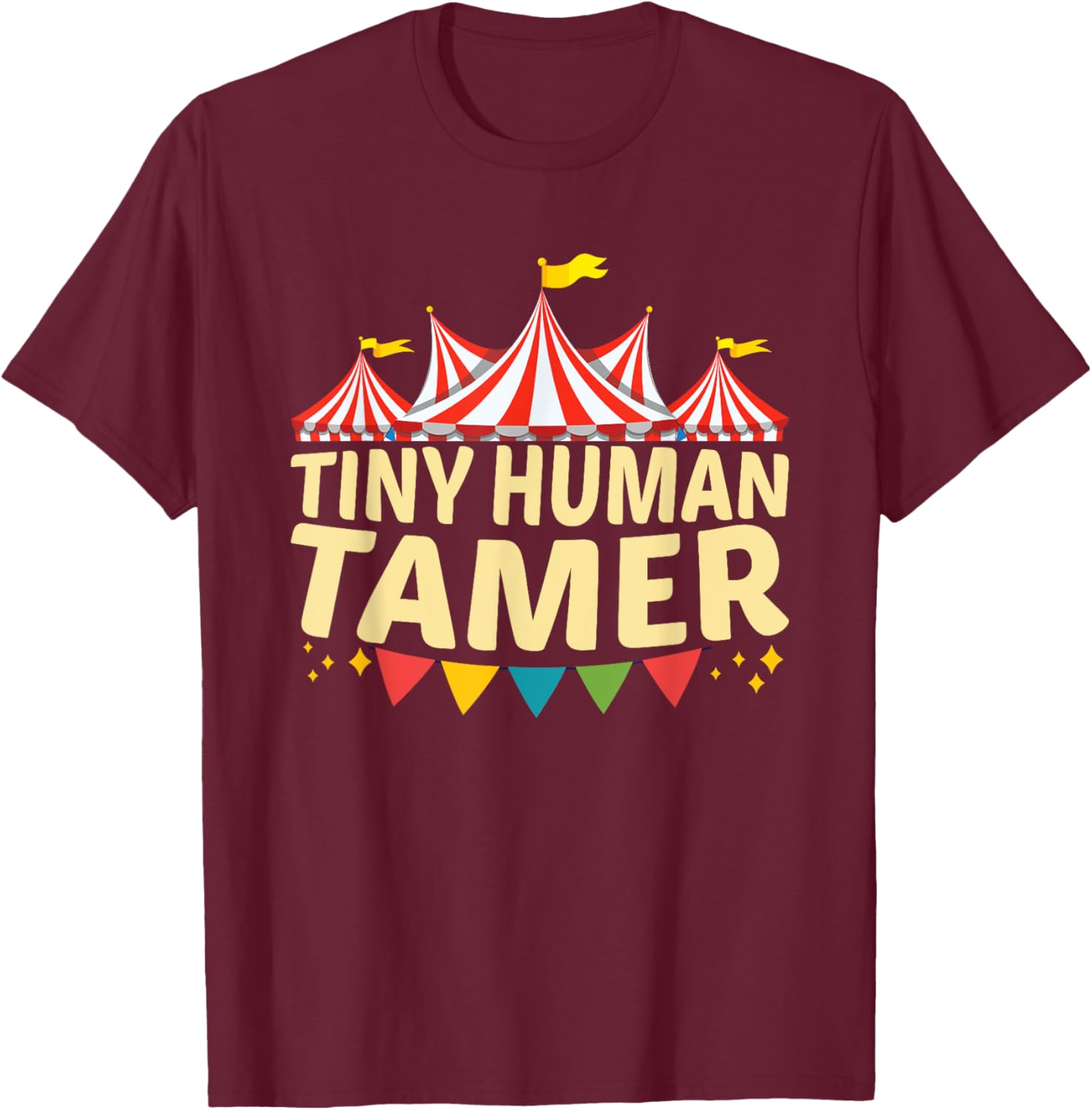 Tiny Human Tamer Funny Aesthetic Circus Art Carnival T-Shirt - T-Shirt | Maroon