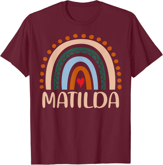 Matilda Name Personalized Funny Women Rainbow Matilda T-Shirt - T-Shirt | Maroon