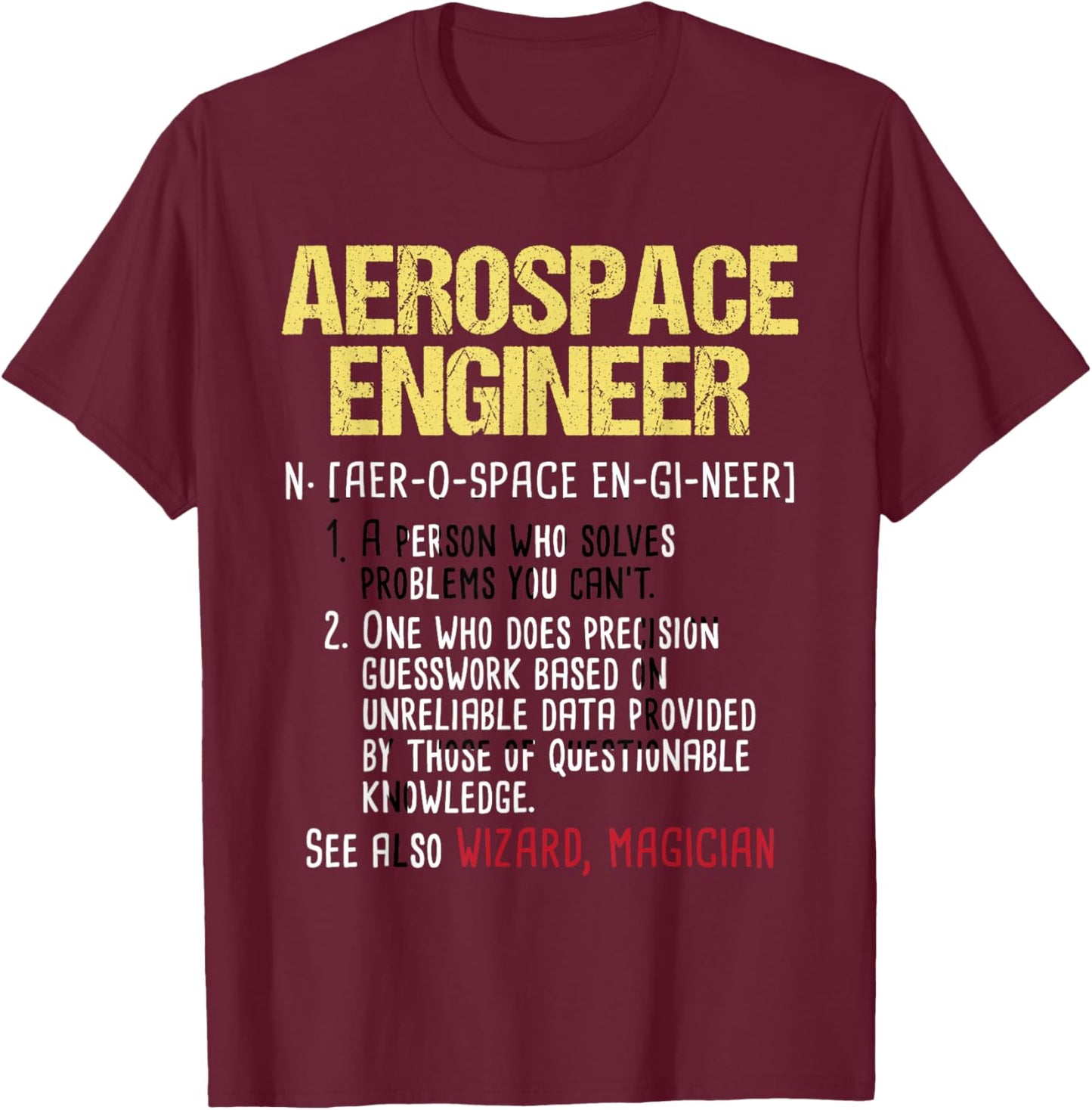 Aerospace Engineer - Aeronautical Engineering Aircrafts T-Shirt - T-Shirt | Maroon