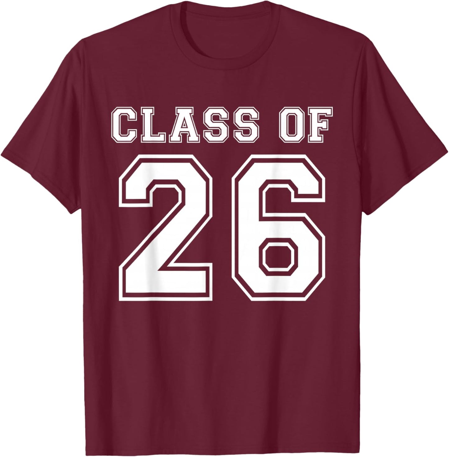 Class of 2026 Freshman High School Senior Graduation T-Shirt - T-Shirt | Maroon