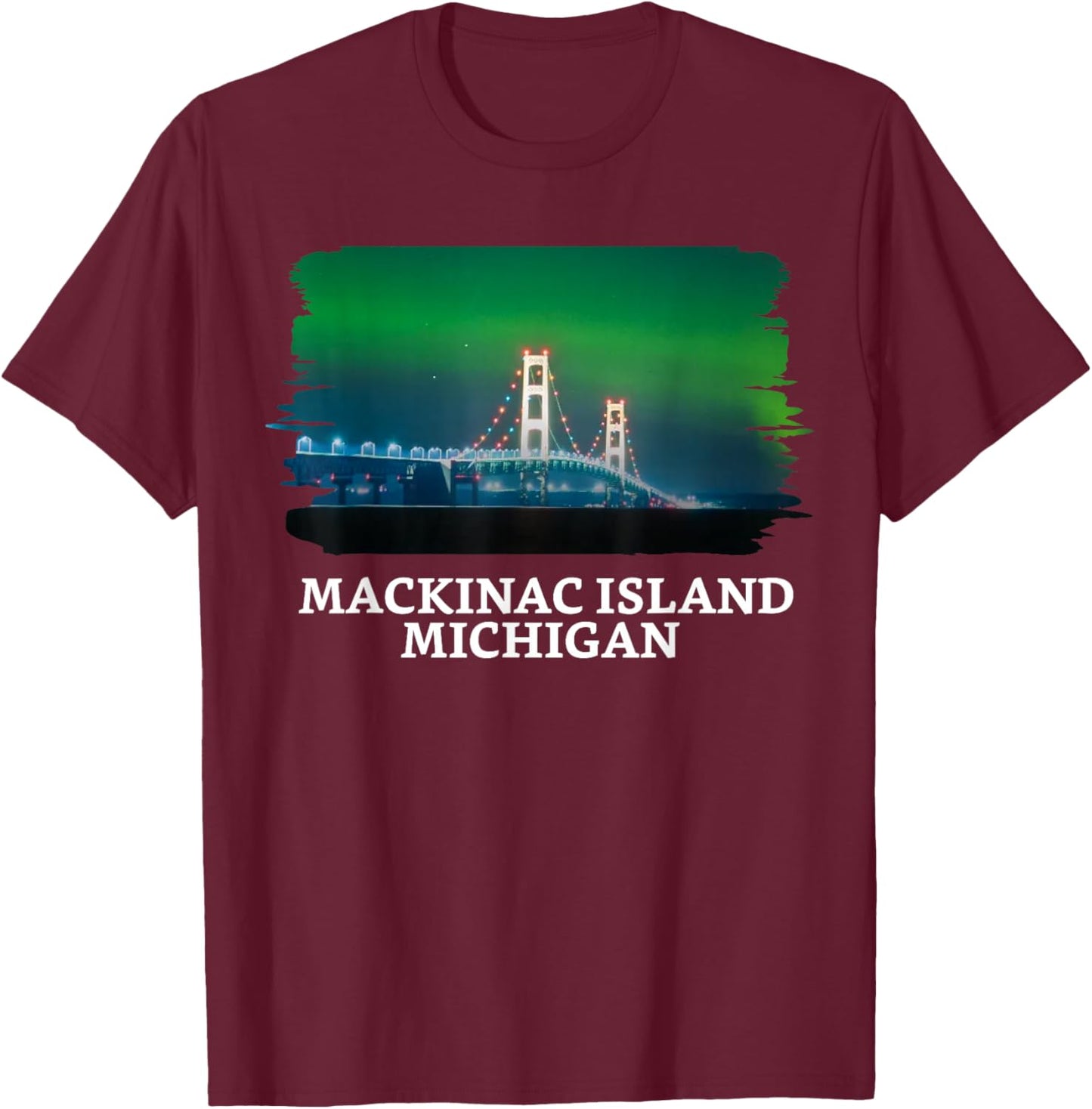 Mackinac Island Bridge Michigan Great Lakes Huron Ferry Trip T-Shirt - T-Shirt | Maroon