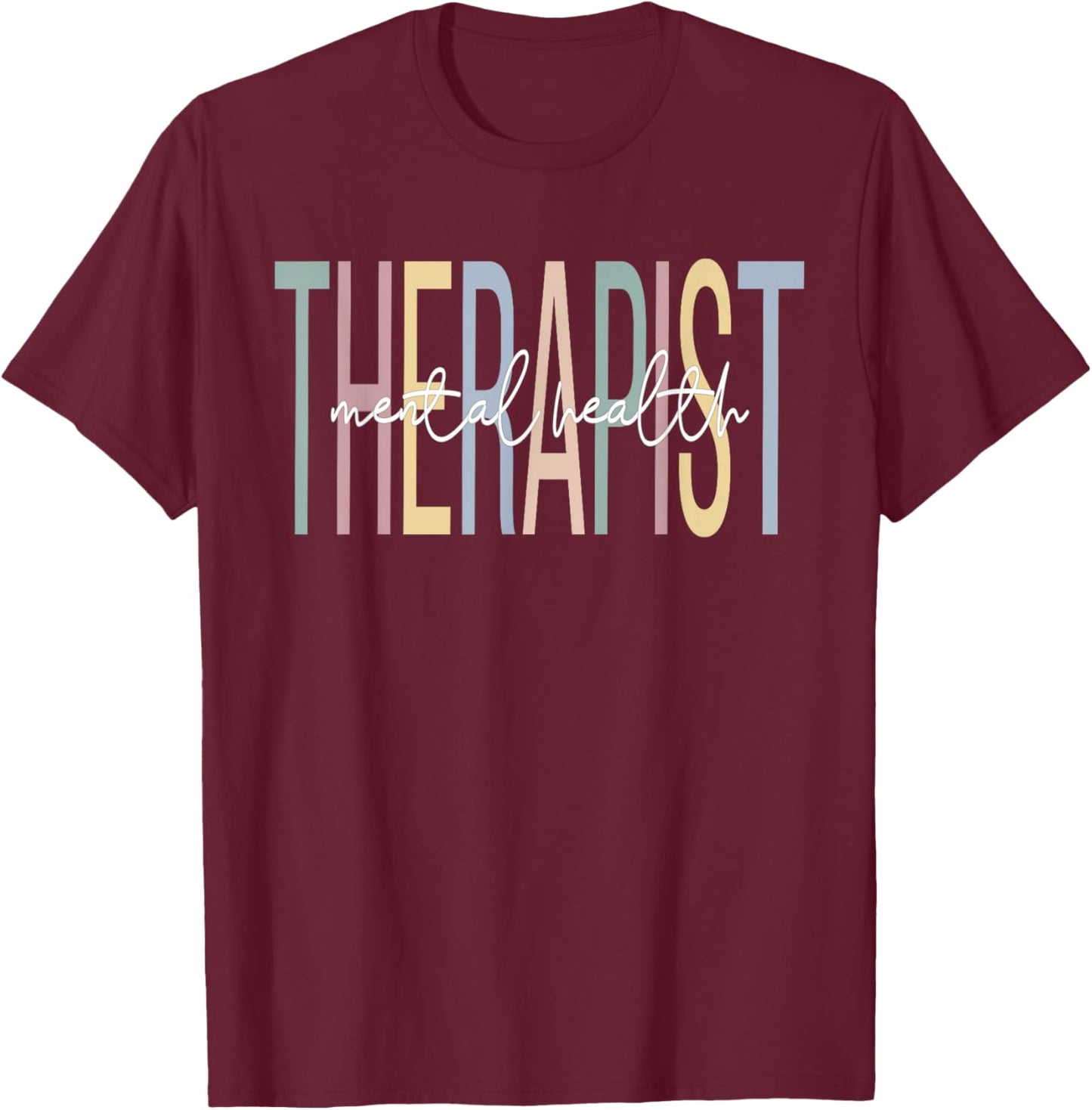 Mental Health Therapist Boho Mental Health Therapy T-Shirt - T-Shirt | Maroon