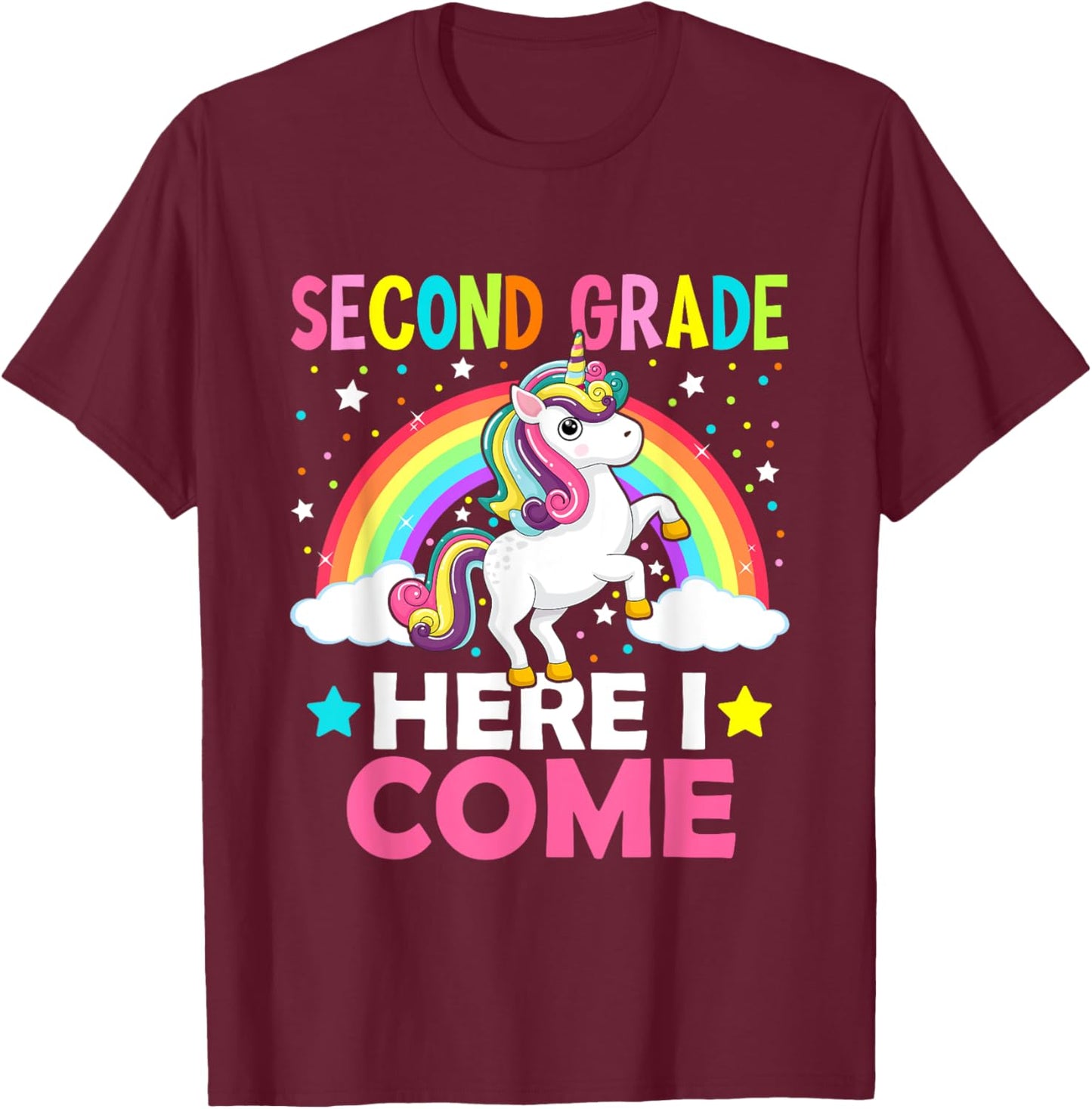 Second Grade Here I Come Unicorn Back To School 2nd Graders T-Shirt - T-Shirt | Maroon