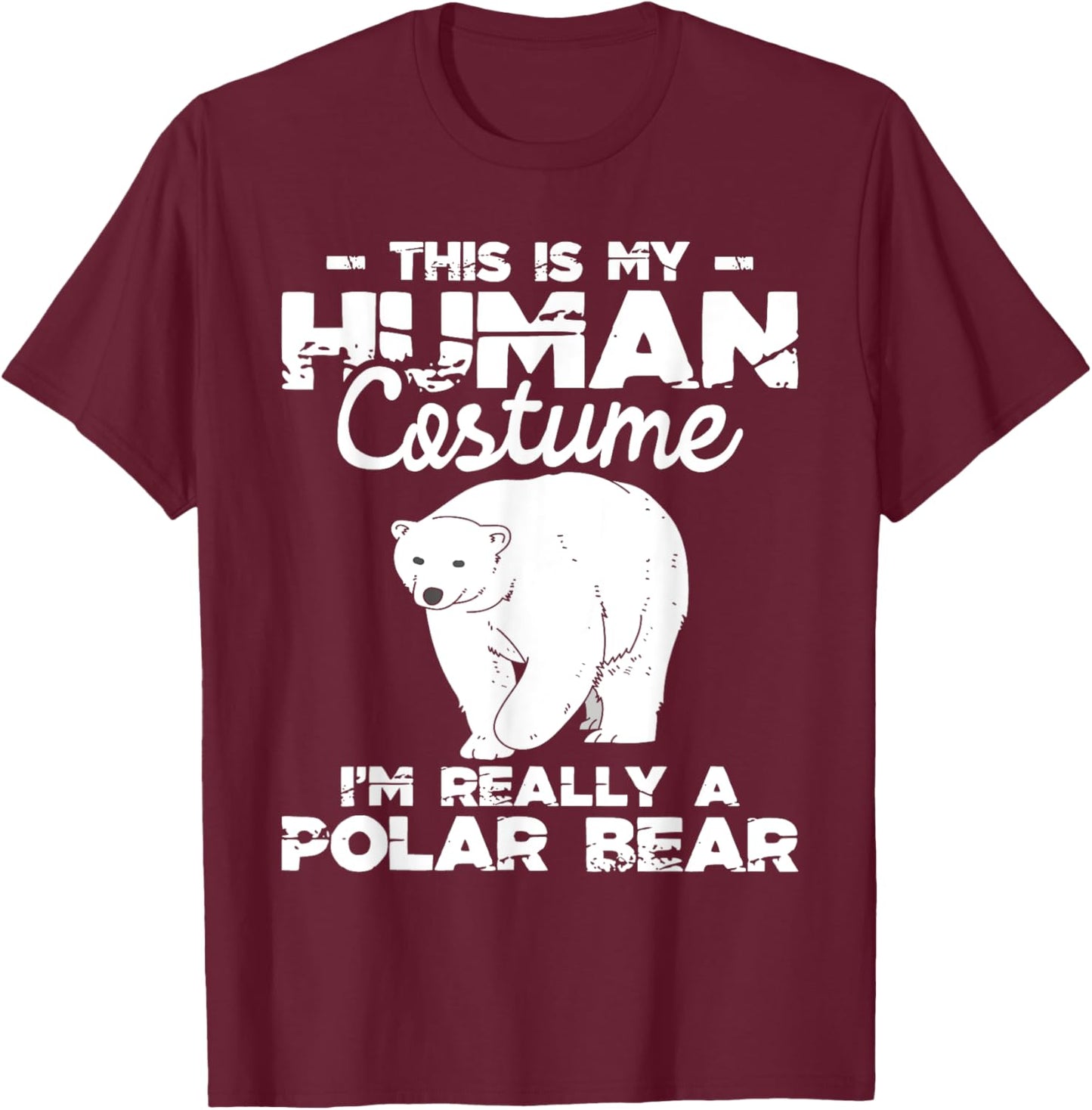 Human Costume - Polar Bear Lover Zookeeper Wildlife T-Shirt - T-Shirt | Maroon