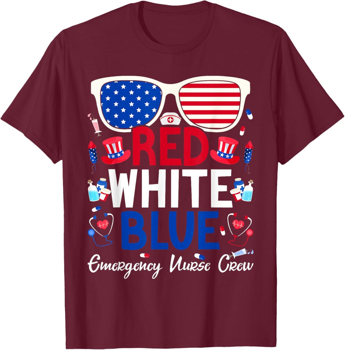 Nurse July 4th Red White Blue Emergency Nurse Crew Patriotic Men T-Shirt - T-Shirt | Maroon