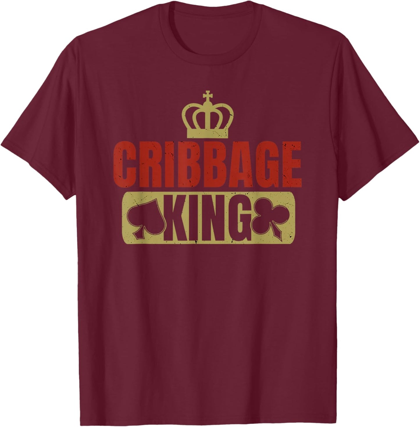 Cribbage King Card Game Players T-Shirt - T-Shirt | Maroon