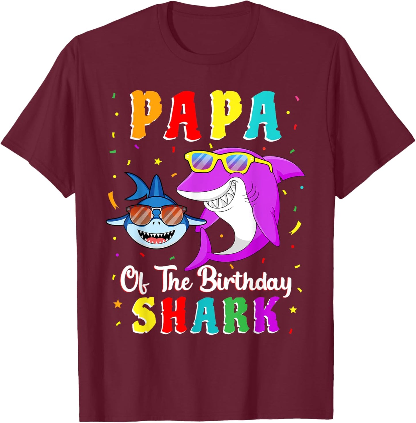 Papa Of The Shark Birthday Family Matching Birthday Son T-Shirt - T-Shirt | Maroon
