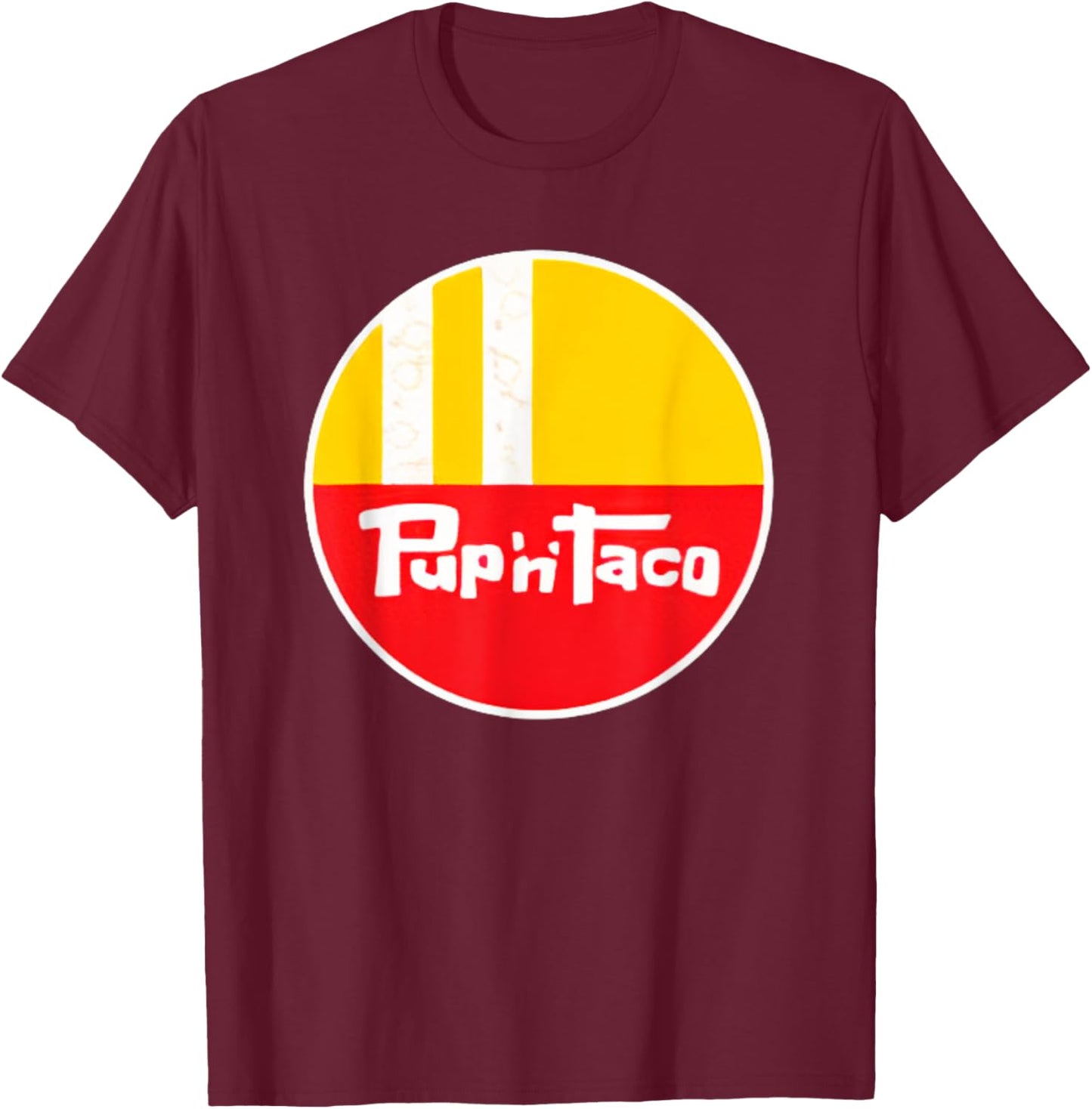Pup And Taco Retro Vintage Restaurant T-Shirt - T-Shirt | Maroon