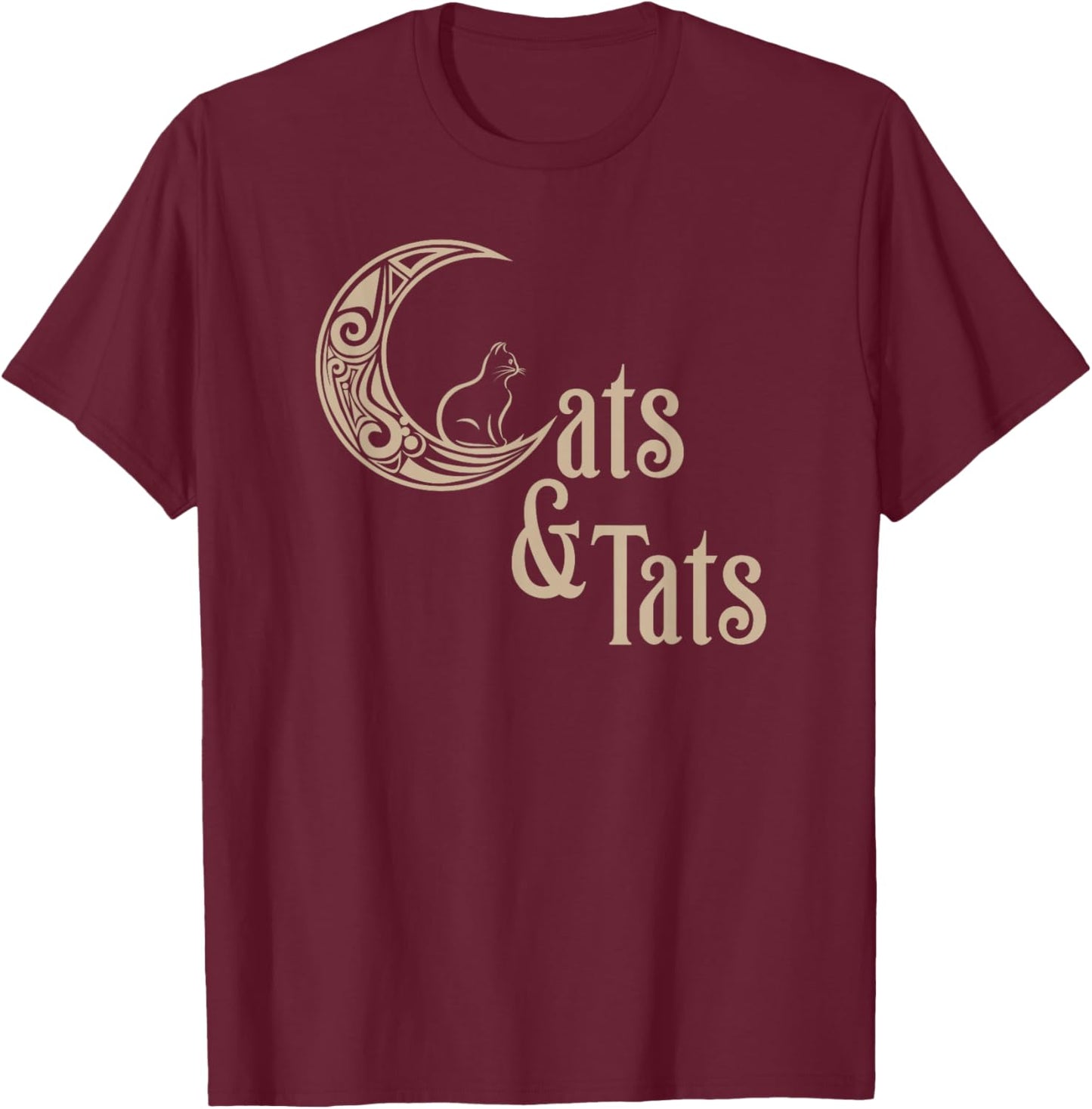 I love Cats and Tattoos Cats and Tats Funny T-Shirt - T-Shirt | Maroon