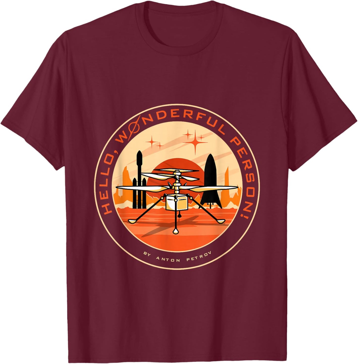 Wonderful Person on Mars T-Shirt - T-Shirt | Maroon