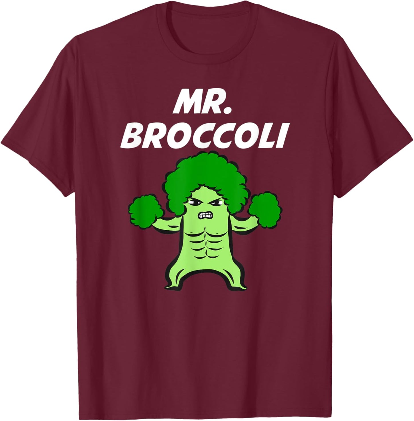 Mr. Broccoli Man Super Power Vegetable Hero Eat All Veggies T-Shirt - T-Shirt | Maroon