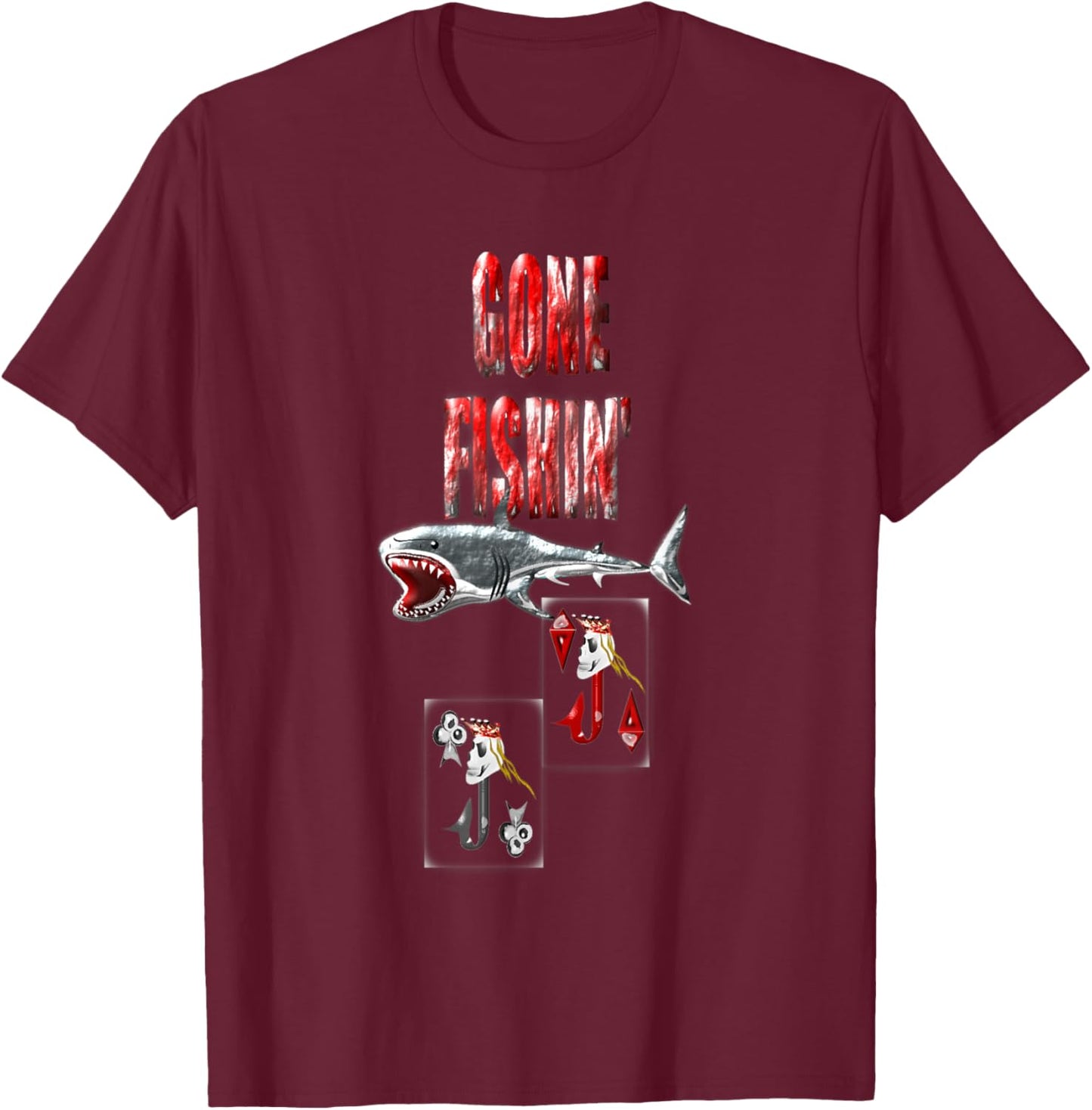 JJ 's fish hooks , gone fishin' T-Shirt - T-Shirt | Maroon