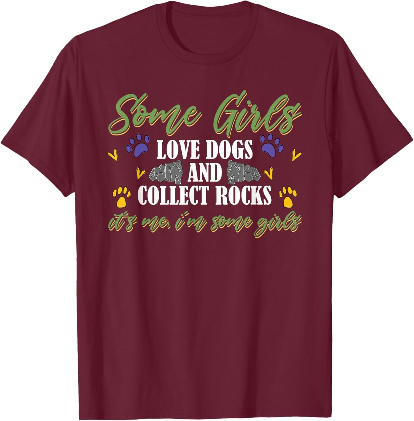 Rockhound Mineral Rock Collecting Geology Rock Collector T-Shirt - T-Shirt | Maroon