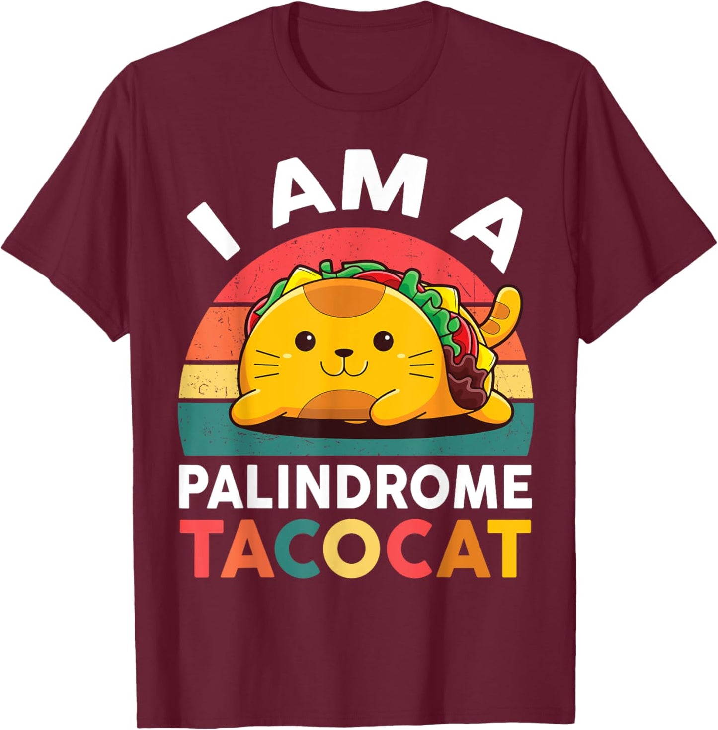 Cat Taco-Shirt Kids Youth Boy Girl I'm A Palindrome Taco-Cat T-Shirt - T-Shirt | Maroon