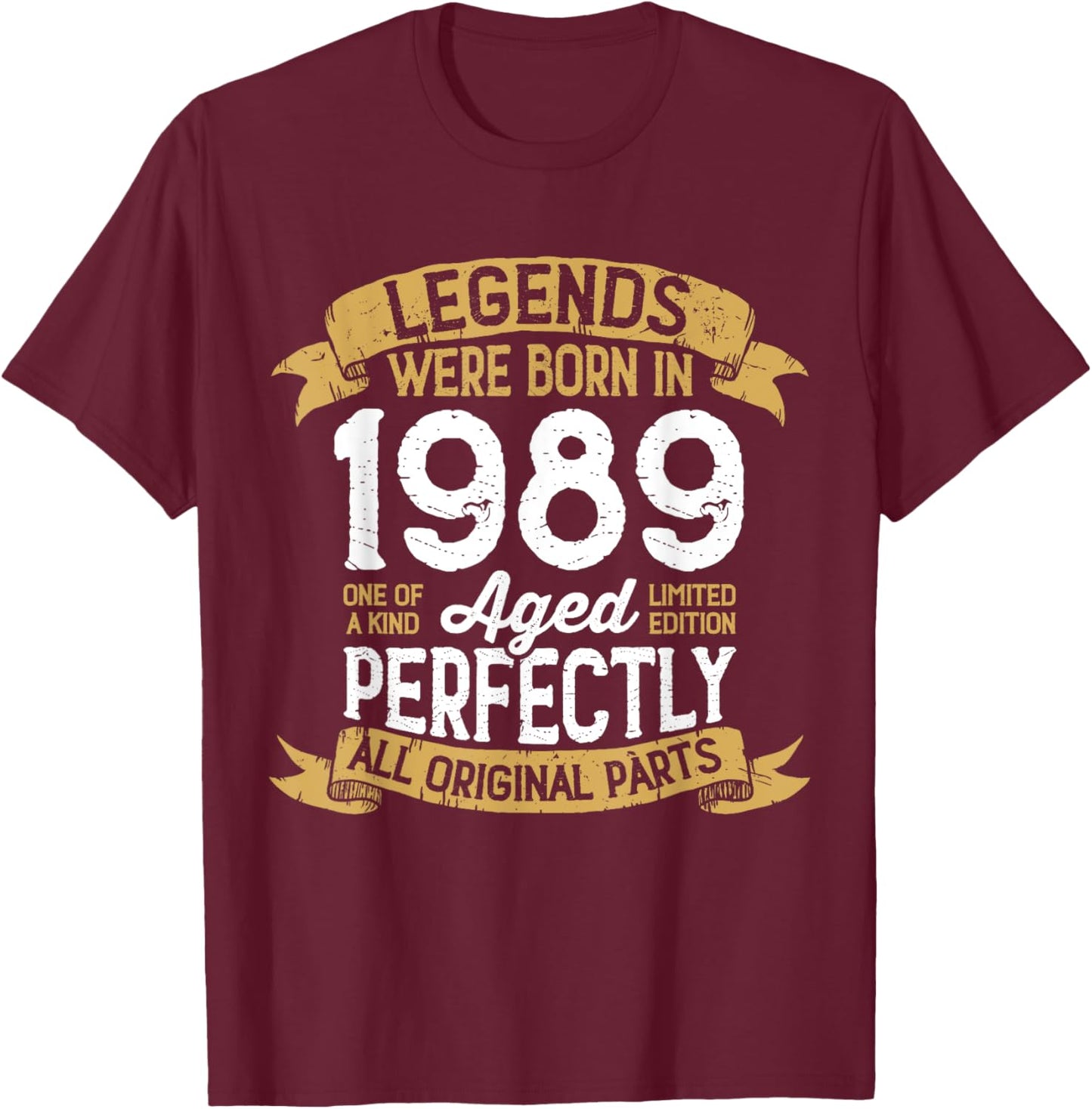 Vintage 1989 Birthday Men Women Legends Were Born in 1989 T-Shirt - T-Shirt | Maroon