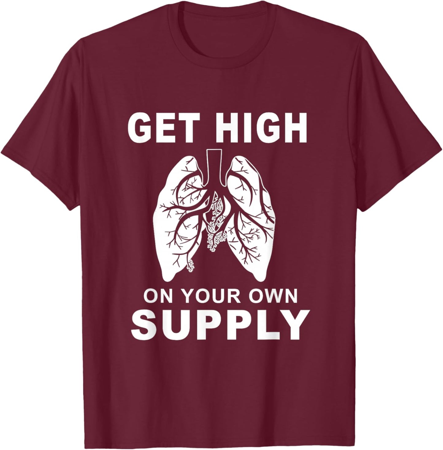 Get High On Your Own Supply Mindful Breathing Themed T-Shirt - T-Shirt | Maroon