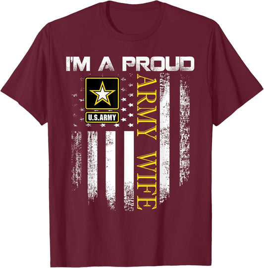 Vintage I'm A Proud Army Wife With American Flag Gift T-Shirt - T-Shirt | Maroon