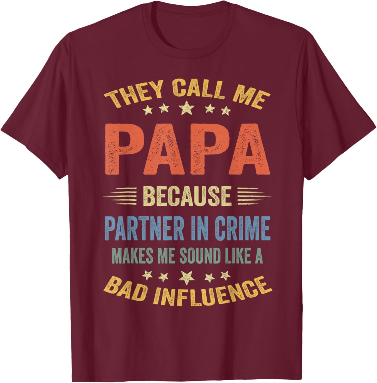 Funny Grandpa Shirts, Papa Partner In Crime Dad T-Shirt - T-Shirt | Maroon