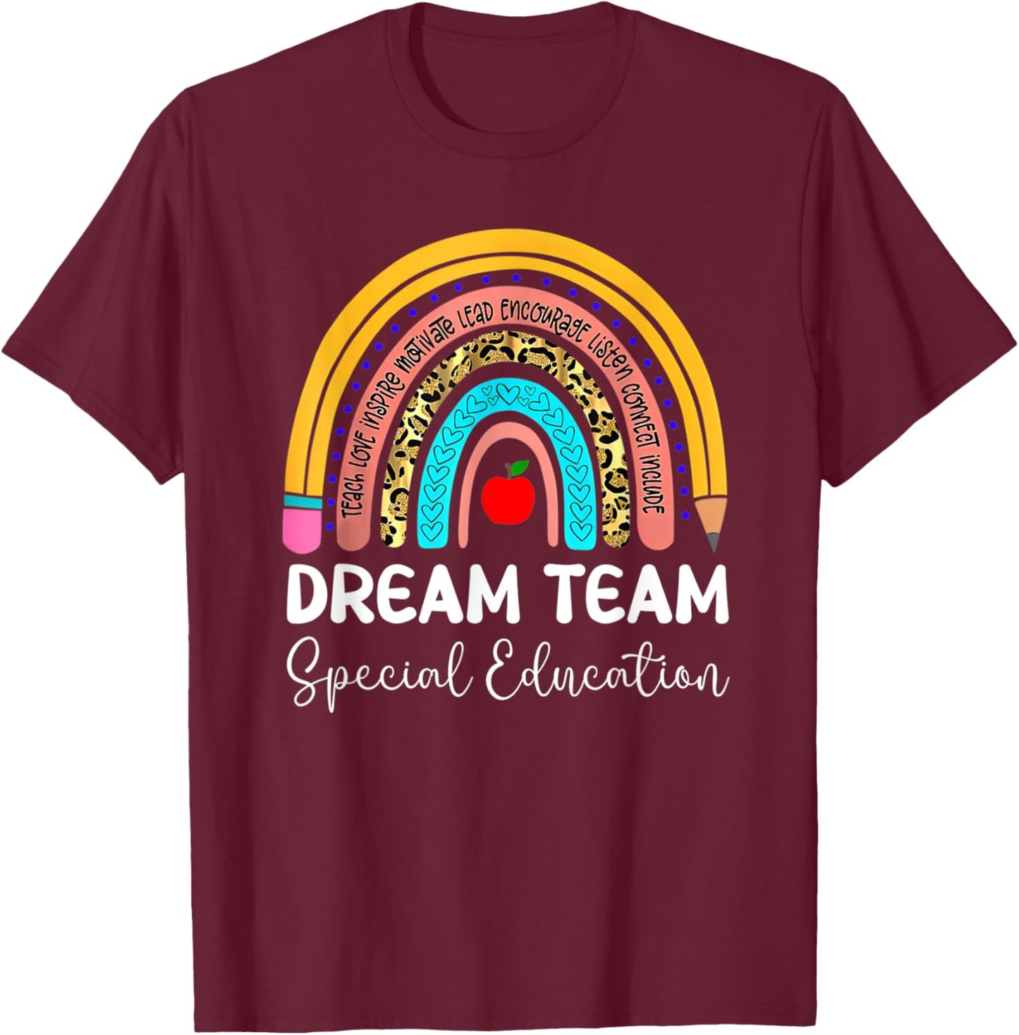 Dream Team Special Education Boho Rainbow Leopard SPED ECSE T-Shirt - T-Shirt | Maroon
