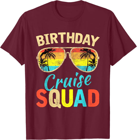 Birthday Cruise Squad Cruising Vacation Funny Birthday T-Shirt - T-Shirt | Maroon