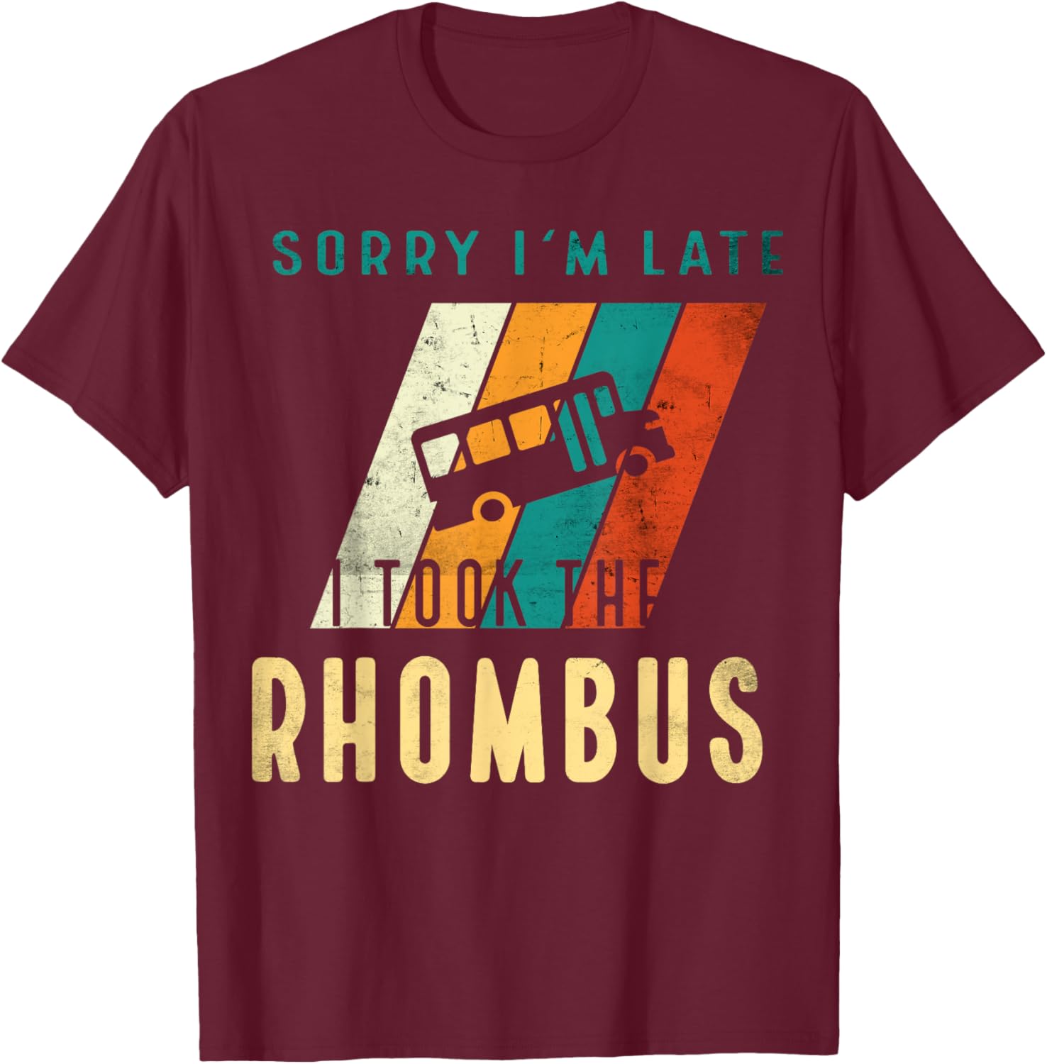I Took The Rhombus , Funny Geometry Parallelogram T-Shirt - T-Shirt | Maroon