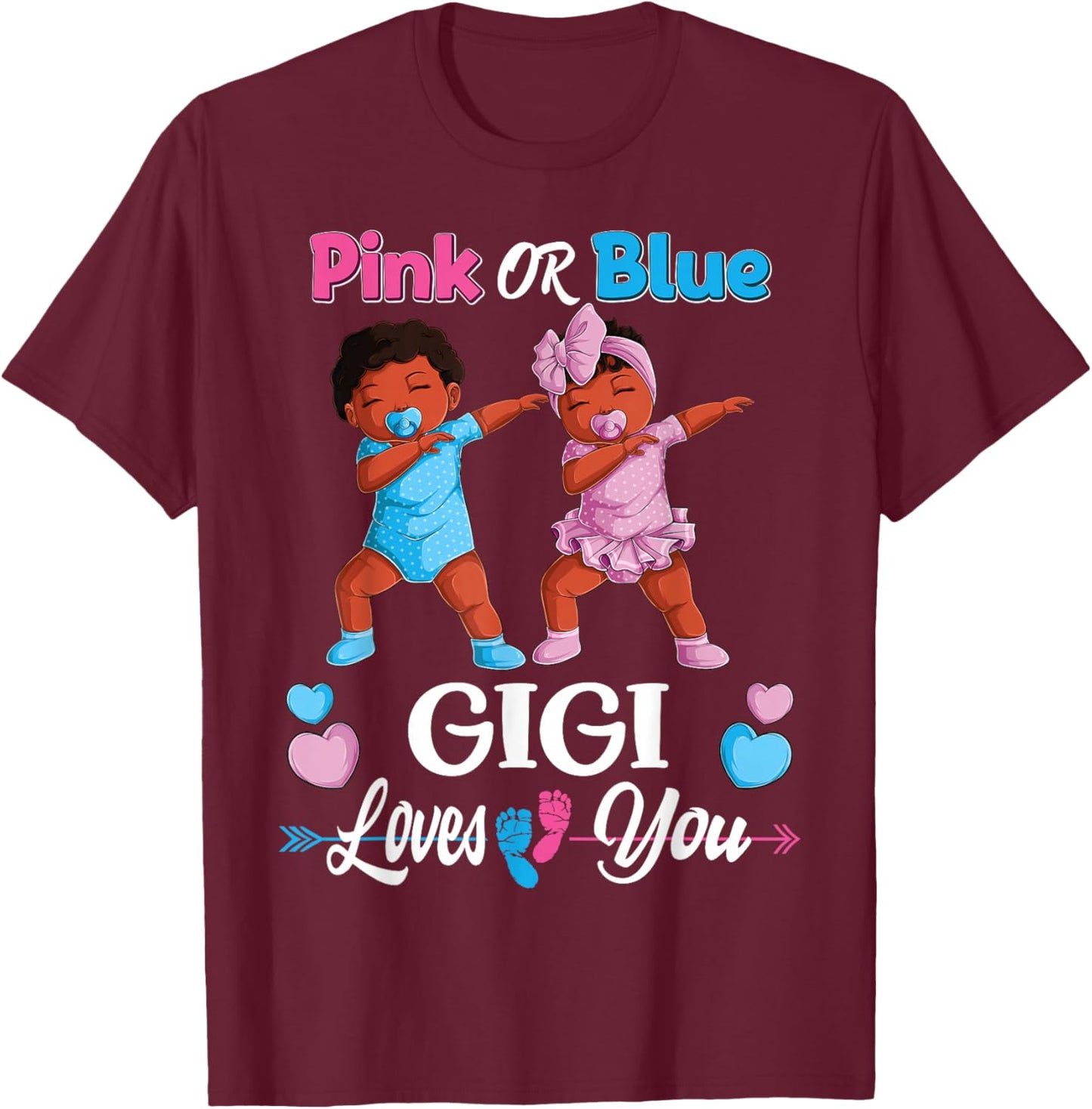 Pink Or Blue Gigi Loves You Black Baby Gender Reveal Party T-Shirt - T-Shirt | Maroon